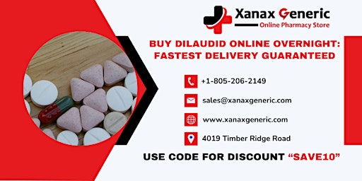 Buy Dilaudid Online Overnight Our Affordable Services primary image
