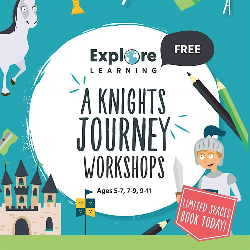 FREE May Half Term Workshop - 'A Knight's Journey' (ages 7-9)