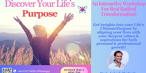 Image principale de Discover your Life's Purpose & Live it ~ A Free Transformation Workshop!