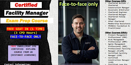 FREE SEAT IN (1 TIME): CERTIFIED FACILITY MANAGER EXAM PREP COURSE