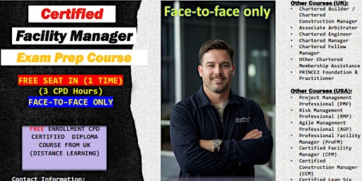 Imagem principal de FREE SEAT IN (1 TIME): CERTIFIED FACILITY MANAGER EXAM PREP COURSE