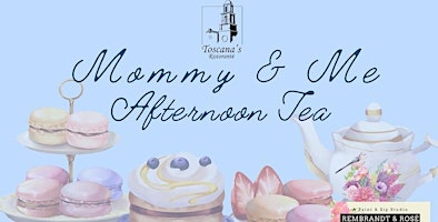 Mommy & Me Afternoon Tea primary image