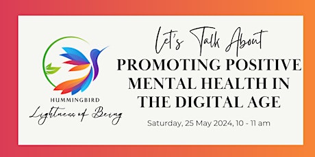 Promoting Positive Mental Health in the Digital Age
