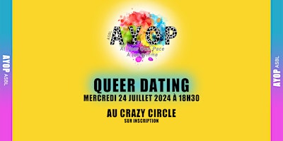 QUEER DATING - AYOP - 24/07/2024 primary image