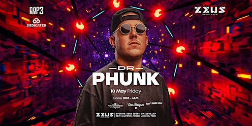 Dr. Phunk @ Zeus LKF 【FRI 10 MAY】 primary image