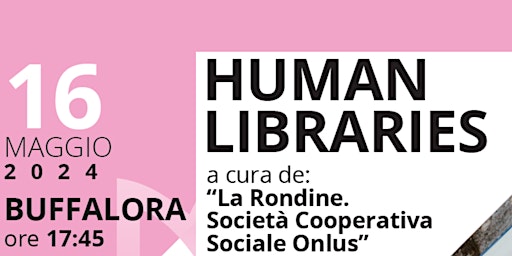 Hauptbild für Human Libraries - Biblioteca Buffalora