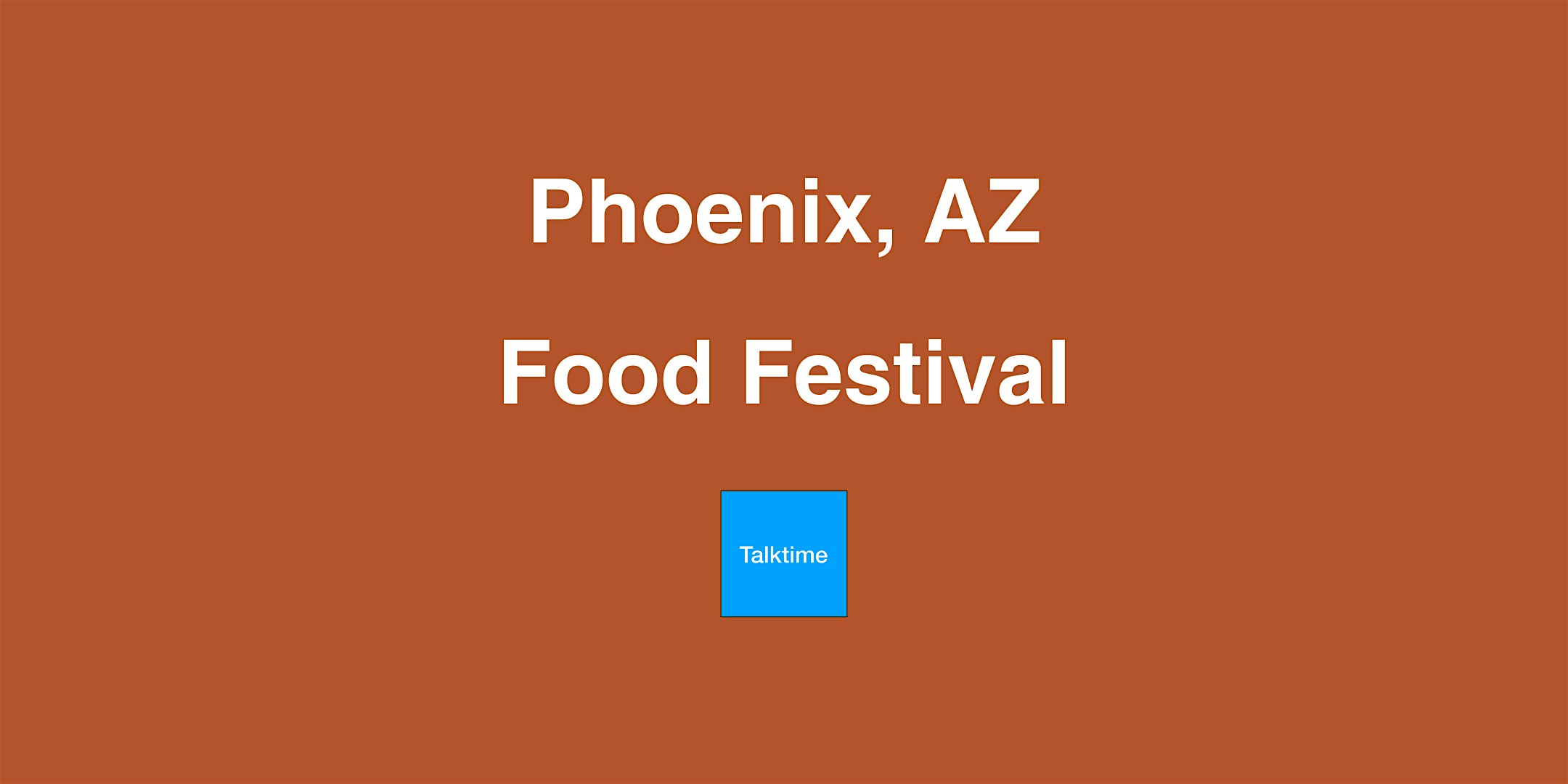 Food Festival - Phoenix