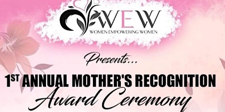 Mother's Recognition Award Ceremony