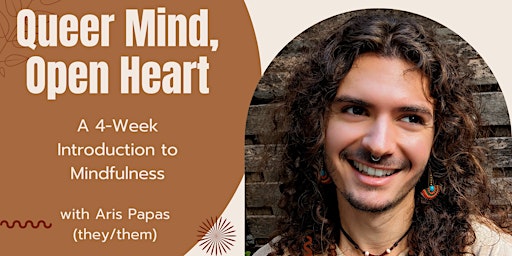 Primaire afbeelding van Queer Mind, Open Heart: A 4-Week Introduction to Mindfulness