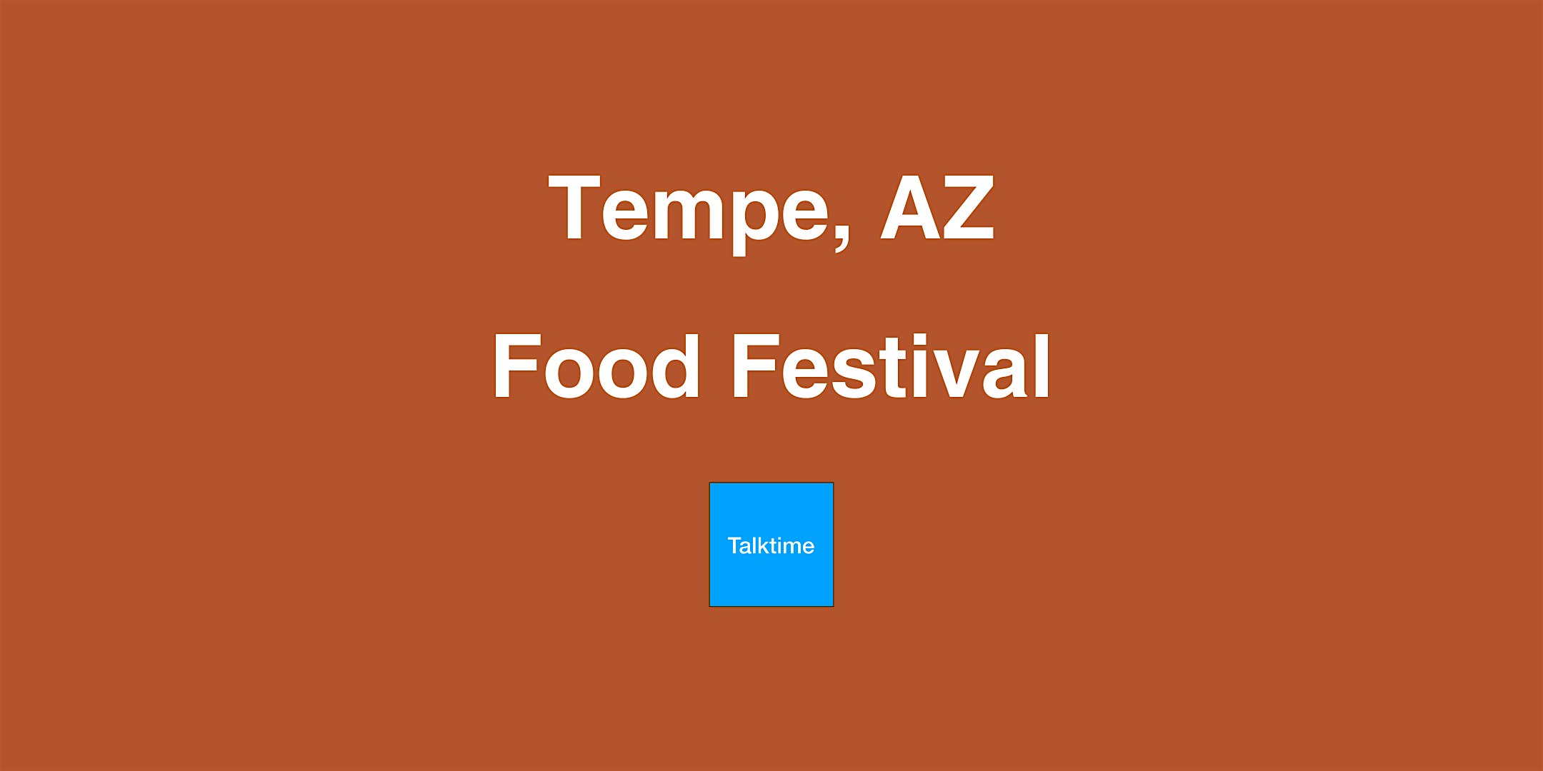 Food Festival - Tempe