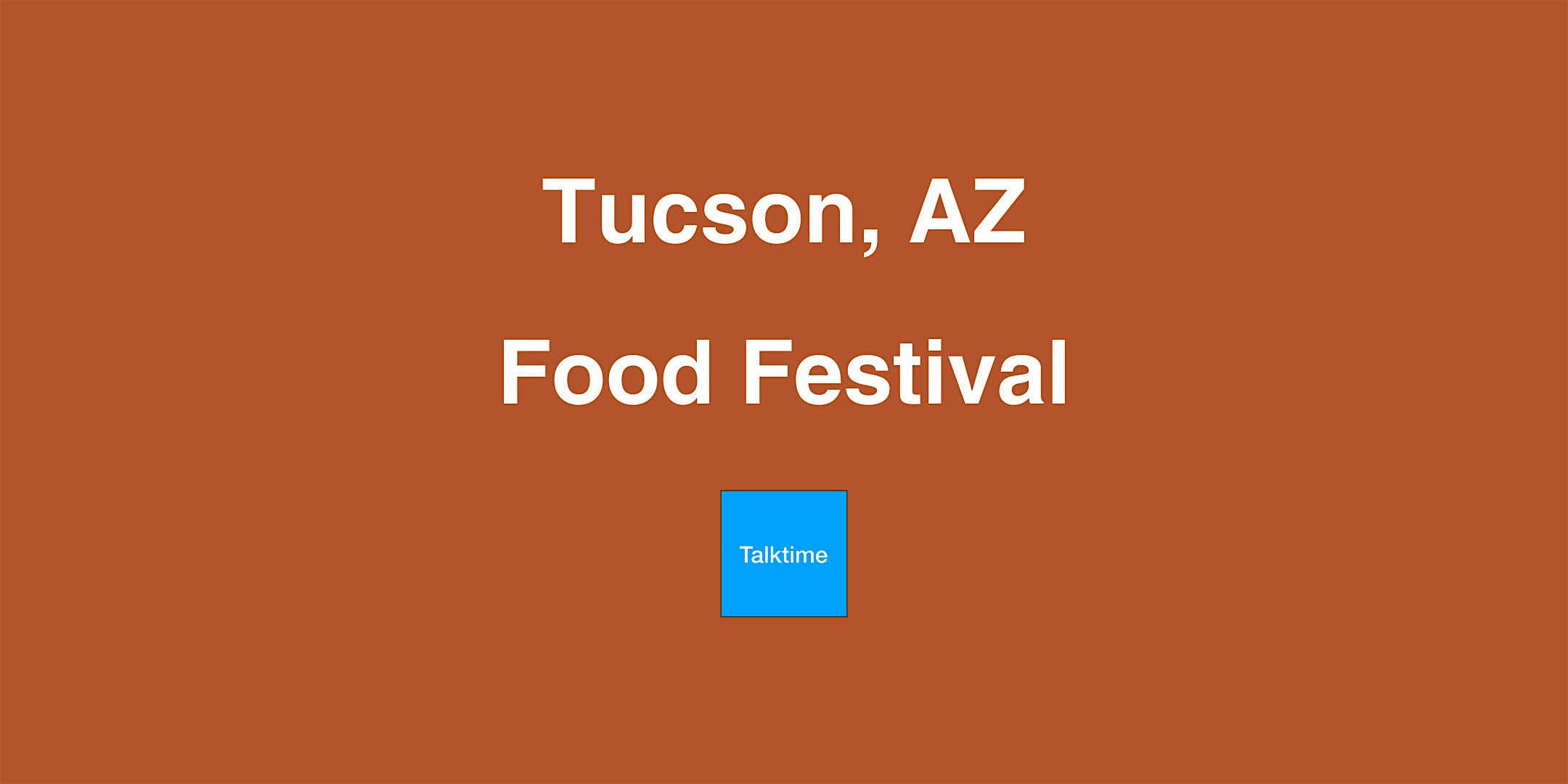 Food Festival - Tucson