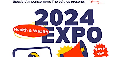 Primaire afbeelding van 4th Annual Health and Wealth Expo 2024