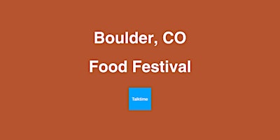 Imagem principal do evento Food Festival - Boulder