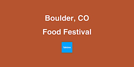 Food Festival - Boulder