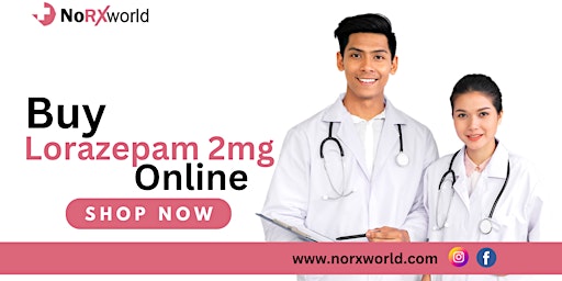 Securely Order Lorazepam 2mg Online with Credit Card Payment primary image