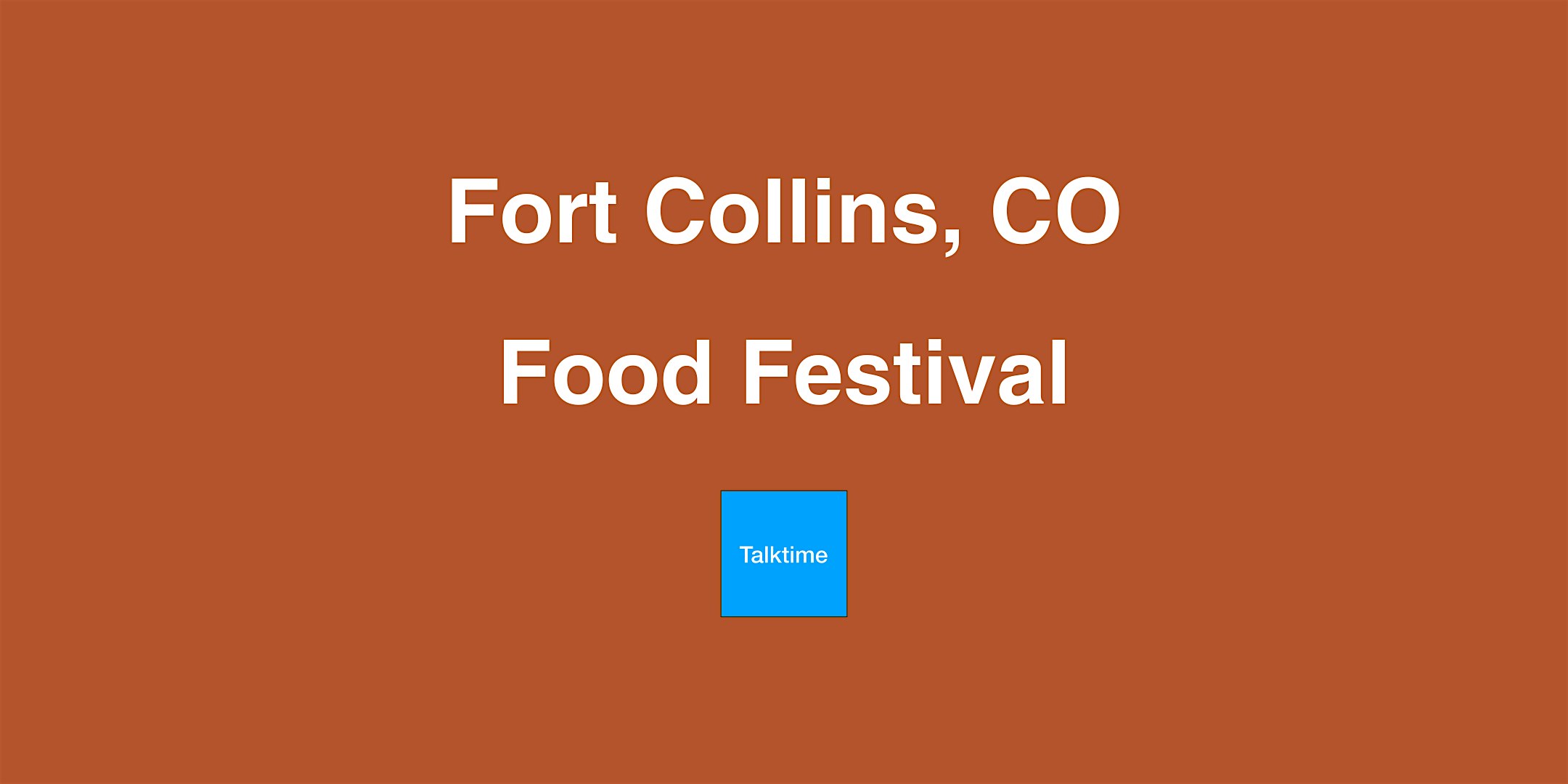Food Festival - Fort Collins