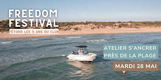 Imagem principal do evento Atelier "s’ancrer près de la plage des Aresquiers" - Freedom Festival
