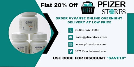 Vyvanse Online Order Trusted & Confidential Service