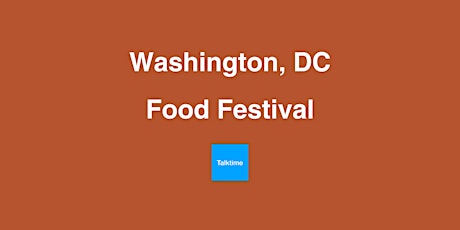 Food Festival - Washington