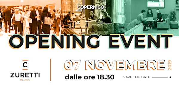 Save The Date | Opening Event Copernico Zuretti