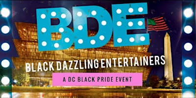 Primaire afbeelding van BDE: A DC BLACK PRIDE WEEKEND COMEDY SHOW (A LGBTQIA+ EVENT)