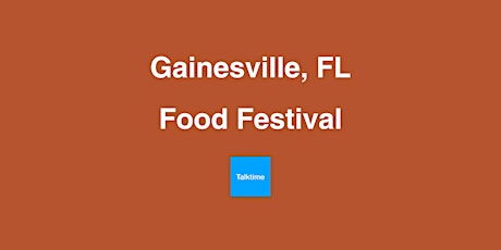 Food Festival - Gainesville