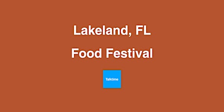 Food Festival - Lakeland
