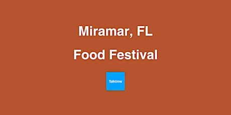 Food Festival - Miramar
