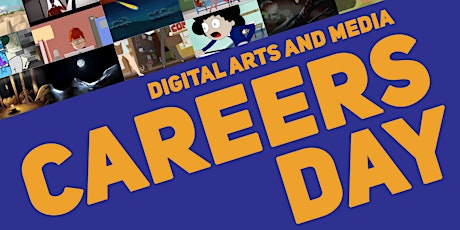 Game Art/Design, Animation, Creative Media & Visual Effects Industry Careers Days primary image