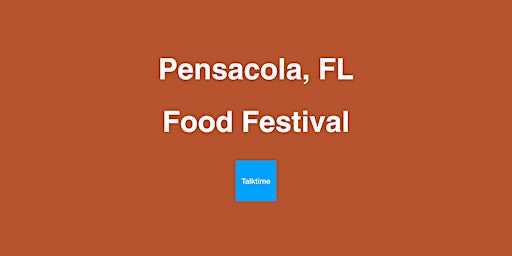 Immagine principale di Food Festival - Pensacola 