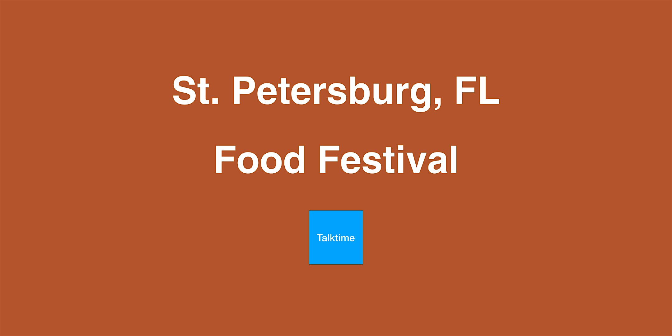 Food Festival - St. Petersburg