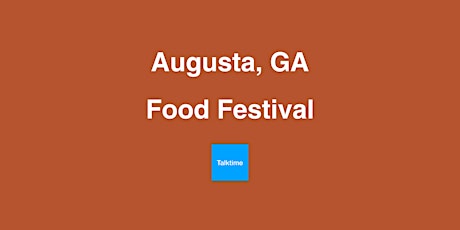 Food Festival - Augusta