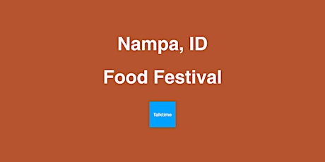 Food Festival - Nampa