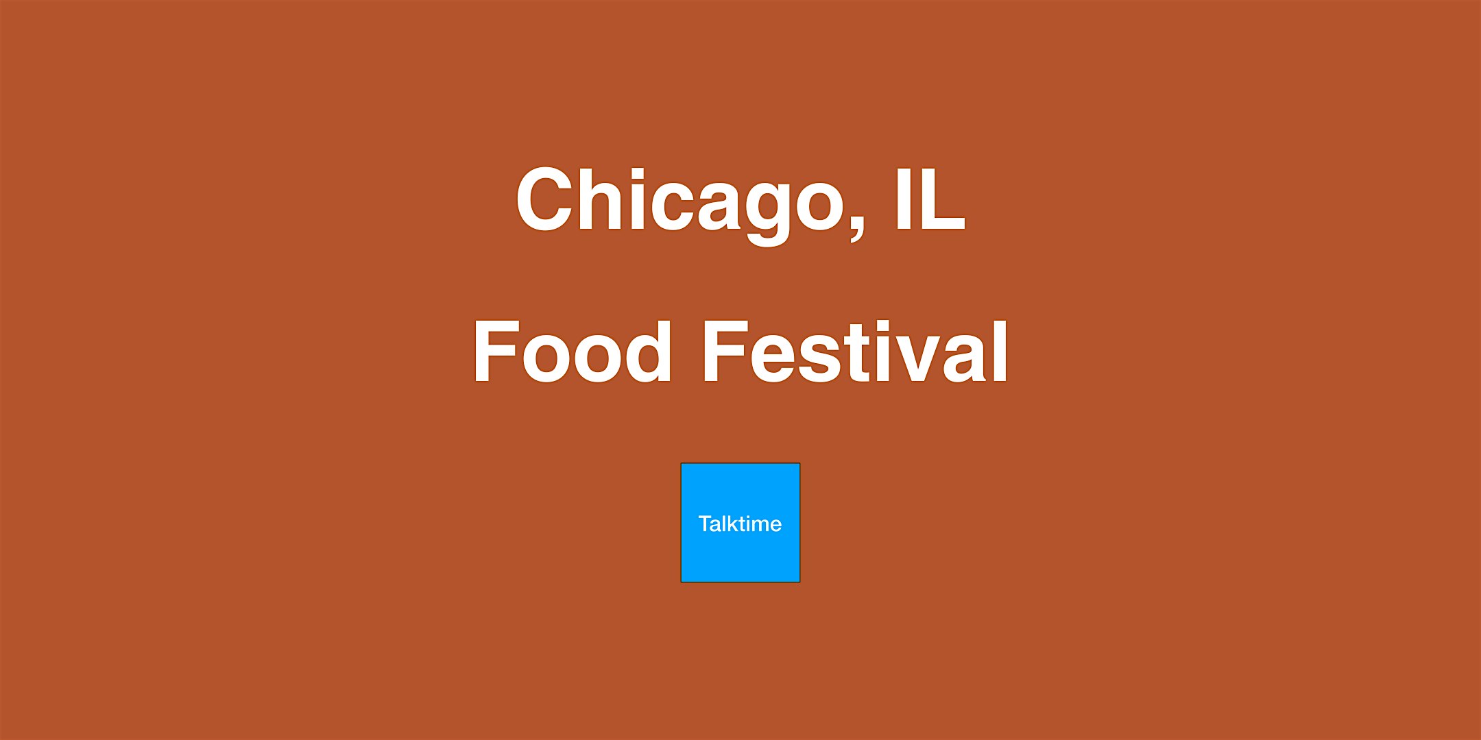 Food Festival - Chicago