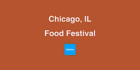 Food Festival - Chicago