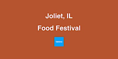 Imagen principal de Food Festival - Joliet