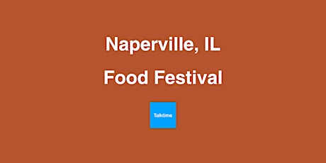 Food Festival - Naperville