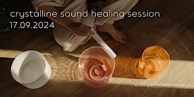 Crystalline Sound Healing Session primary image