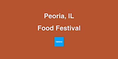Food Festival - Peoria  primärbild