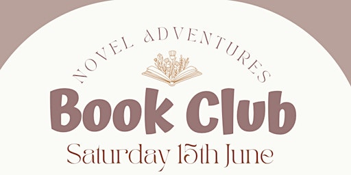 Novel Adventures Book Club - June primary image