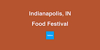 Imagen principal de Food Festival - Indianapolis