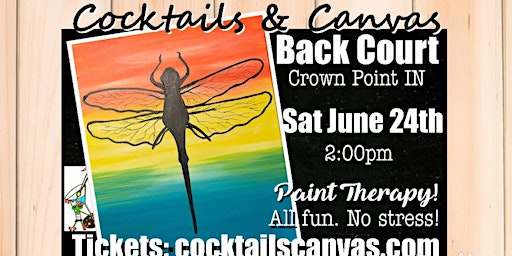 Imagem principal do evento "Dragonfly Daze" Cocktails and Canvas Painting Art Event