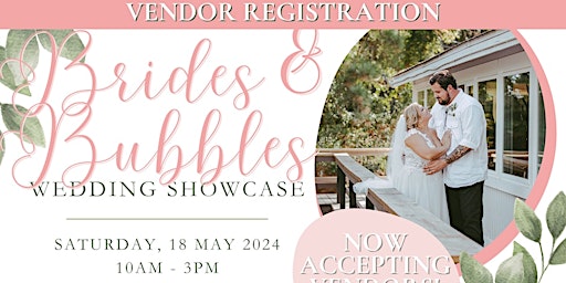 Primaire afbeelding van Vendor Registration: Brides & Bubbles Wedding Exhibition