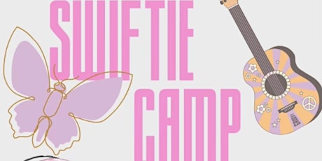 SWIFTIE CAMP for MIDDLE SCHOOLERS