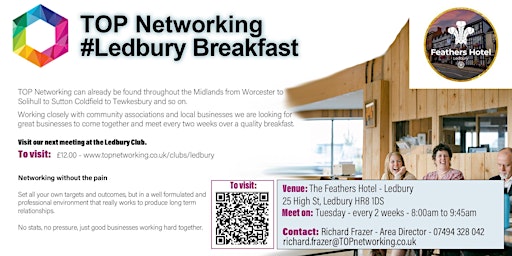 Imagem principal de TOP Networking Ledbury Breakfast  (with The Feathers Hotel)