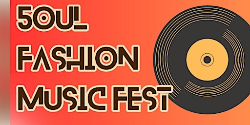 5OUL FASHION MUSIC FEST primary image