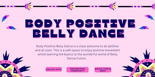BODY POSITIVE BELLY DANCE NIGHT  primärbild