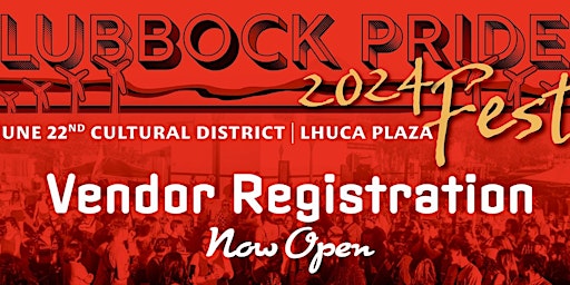 Imagem principal do evento Lubbock Pride Fest 2024 Vendor Registration
