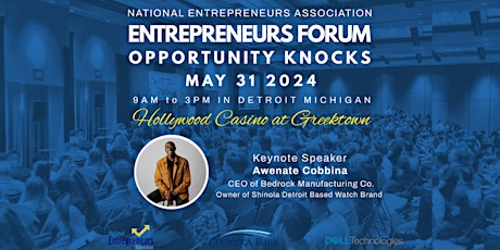 2024 Entrepreneurs Forum: Opportunity Knocks