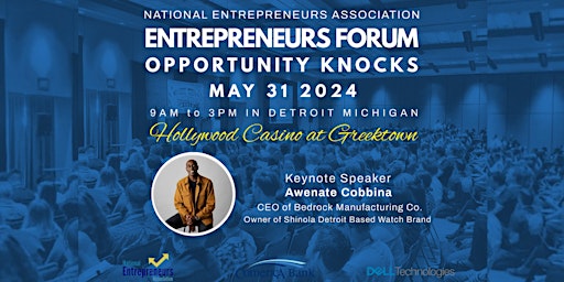 2024 Entrepreneurs Forum: Opportunity Knocks primary image